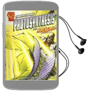 Understanding Photosynthesis With max Axiom: Super Scientist Audiobook download free by Liam O'Donnell