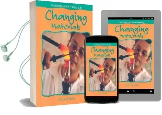 Changing Materials Audiobook download free by Chris Oxlade