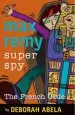 Audiobook Max Remy Superspy 9: The French Code author Deborah Abela
