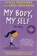 Audiobook My Body, my Self for Girls: Revised Edition author Lynda Madaras