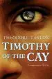 Audiobook Timothy of the cay author Theodore Taylor