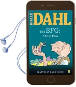 The bfg: A set of Plays Audiobook download free by Roald Dahl