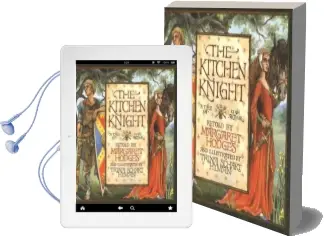 The Kitchen Knight: A Tale of King Arthur Audiobook download free by Margaret Hodges