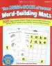 Audiobook The Mega-Book of Instant Word-Building Mats: 200 Reproducible Mats to Target & Teach Initial Consonants, Blends, Short Vowels, Long Vowels, Word Families, & More! author Susan Peteete