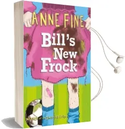 Bill'S new Frock Audiobook download free by Anne Fine