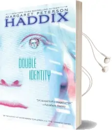Double Identity Audiobook download free by Margaret Peterson Haddix