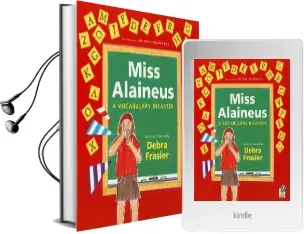 Miss Alaineus: A Vocabulary Disaster Audiobook download free by Debra Frasier