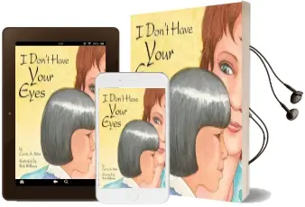I Don'T Have Your Eyes Audiobook download free by Carrie A Kitze