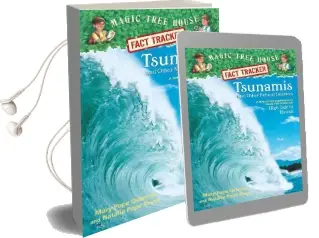 Magic Tree House Fact Tracker #15 Tsunamis and Other Natural Disasters Audiobook download free by Mary Pope Osborne