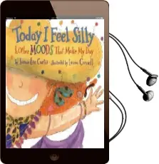 Today i Feel Silly, and Other Moods That Make my day Audiobook download free by Jamie Lee Curtis