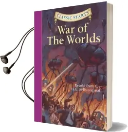 Classic Starts (R): The war of the Worlds Audiobook download free by H. G. Wells