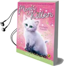 Magic Kitten: Firelight Friends Audiobook download free by Sue Bentley