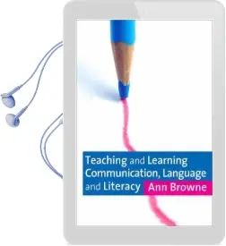 Teaching and Learning Communication, Language and Literacy Audiobook download free by Dr. Ann C. Browne
