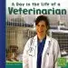 Audiobook A day in the Life of a Veterinarian author Heather Adamson