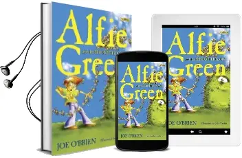 Alfie Green and the Bee-Bottle Gang Audiobook download free by Joe O'Brien