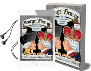 George vs. George: The American Revolution as Seen From Both Sides Audiobook download free by Rosalyn Schanzer