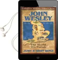 John Wesley: The World, his Parish Audiobook download free by Janet Benge