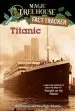 Audiobook Magic Tree House Fact Tracker #7 Titanic author Mary Pope Osborne