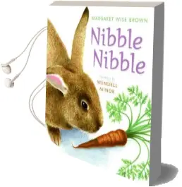 Nibble Nibble Audiobook download free by Margaret Wise Brown