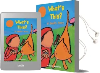 What'S This?: A Seed'S Story Audiobook download free by Caroline Mockford