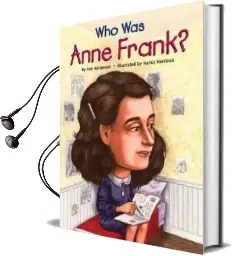 Who was Anne Frank? Audiobook download free by Ann Abramson