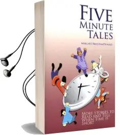 Five Minute Tales: More Stories to Read and Tell When Time is Short Audiobook download free by Margaret Read Macdonald