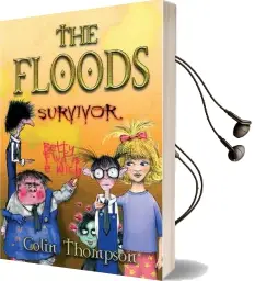 Floods 4: Survivor Audiobook download free by Colin Thompson
