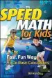Audiobook Speed Math for Kids: The Fast, fun way to do Basic Calculations author Bill Handley