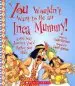 Audiobook You Wouldn'T Want to be an Inca Mummy!: A One-Way Journey You'D Rather not Make author Colin Hynson