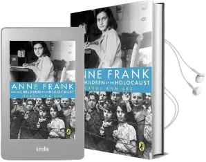 Anne Frank and the Children of the Holocaust Audiobook download free by Carol Ann Lee