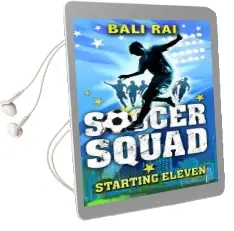 Soccer Squad: Starting Eleven Audiobook download free by Bali Rai