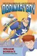 Audiobook The Extraordinary Adventures of Ordinary Boy, Book 1: The Hero Revealed author William Boniface