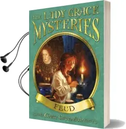 The Lady Grace Mysteries: Feud Audiobook download free by Grace Cavendish