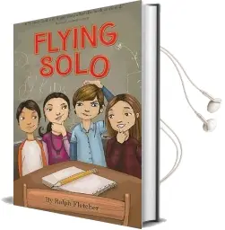 Flying Solo Audiobook download free by Ralph Fletcher