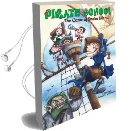 Pirate School: The Curse of Snake Island: No. 1 Audiobook download free by Brian James