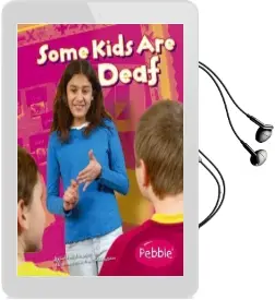 Some Kids are Deaf Audiobook download free by Lola M. Schaefer