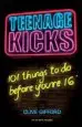 Audiobook Teenage Kicks: 101 Things to do Before You'Re 16 author Clive Gifford