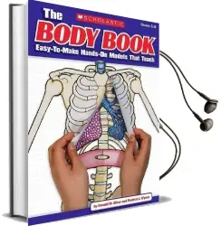 The Body Book: Easy-To-Make Hands-On Models That Teach Audiobook download free by Ms Patricia J Wynne