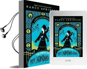 The Case of the Left-Handed Lady Audiobook download free by Nancy Springer