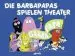 Audiobook Die Barbapapas Spielen Theater author Talus Taylor