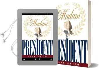 Madam President Audiobook download free by Lane Smith