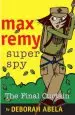 Audiobook Max Remy Superspy 10: The Final Curtain author Deborah Abela
