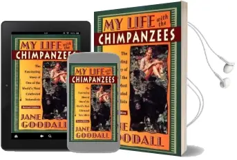 My Life With the Chimpanzees Audiobook download free by Jane Goodall