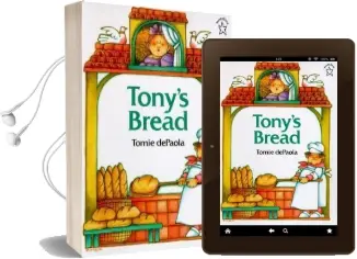 Tony'S Bread Audiobook download free by Tomie Depaola