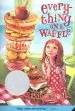 Audiobook Everything on a Waffle author Polly Horvath