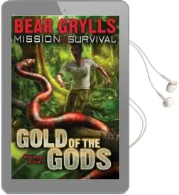 Mission Survival 1: Gold of the Gods Audiobook download free by Bear Grylls
