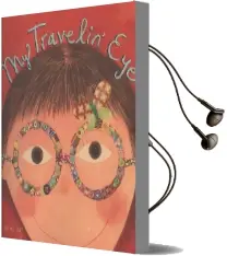 My Travelin' eye Audiobook download free by Jenny Sue Kostecki Shaw