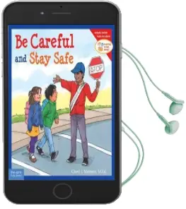 Be Careful and Stay Safe Audiobook download free by Cheri J. Meiners