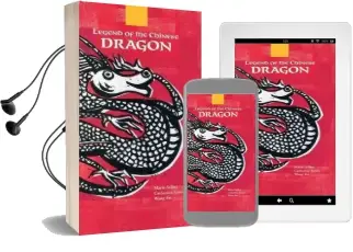 The Legend of the Chinese Dragon Audiobook download free by Catherine Louis
