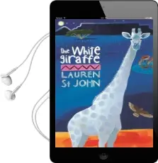 The White Giraffe: Book 1 Audiobook download free by Lauren St. John